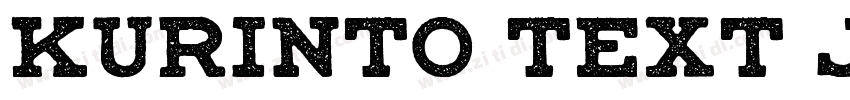 Kurinto Text JP Bol字体转换